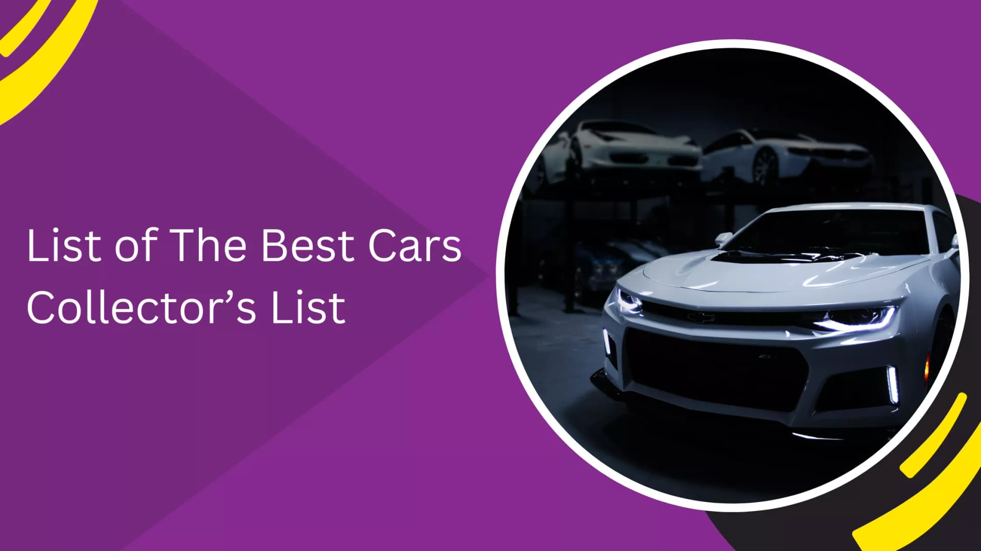 List of The Best Cars Collector’s List_blogs