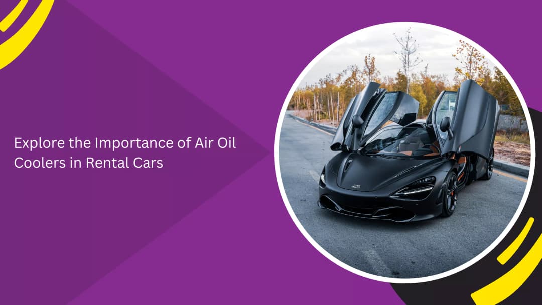 Air Oil Coolers in Cars: Why They Matter for Engine Performance and Reliability