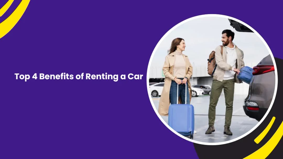 Top Benefits of Renting a Car in Dubai
