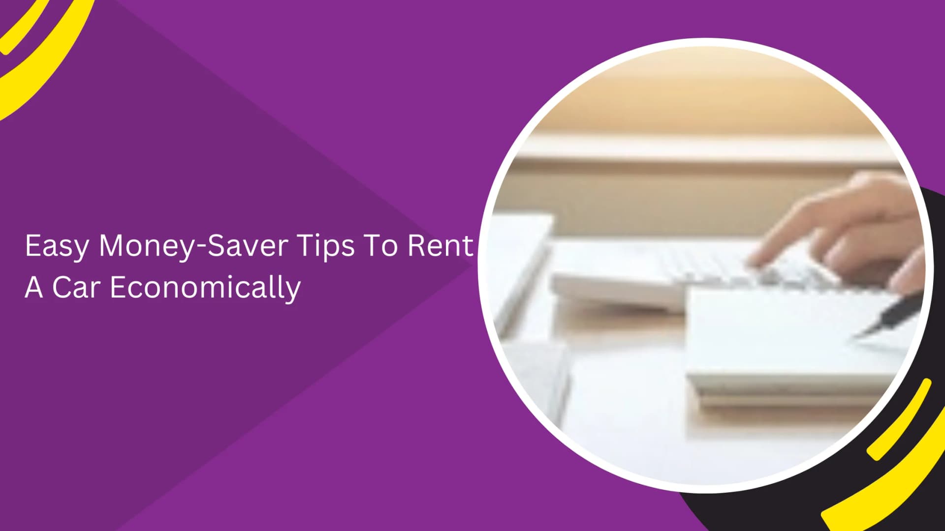 Smart Car Rental Hacks to Save Money (Expert Guide)_blogs