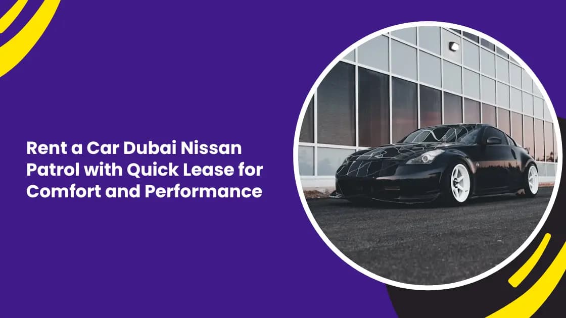 rent a car Dubai Nissan Patrol1_blogs