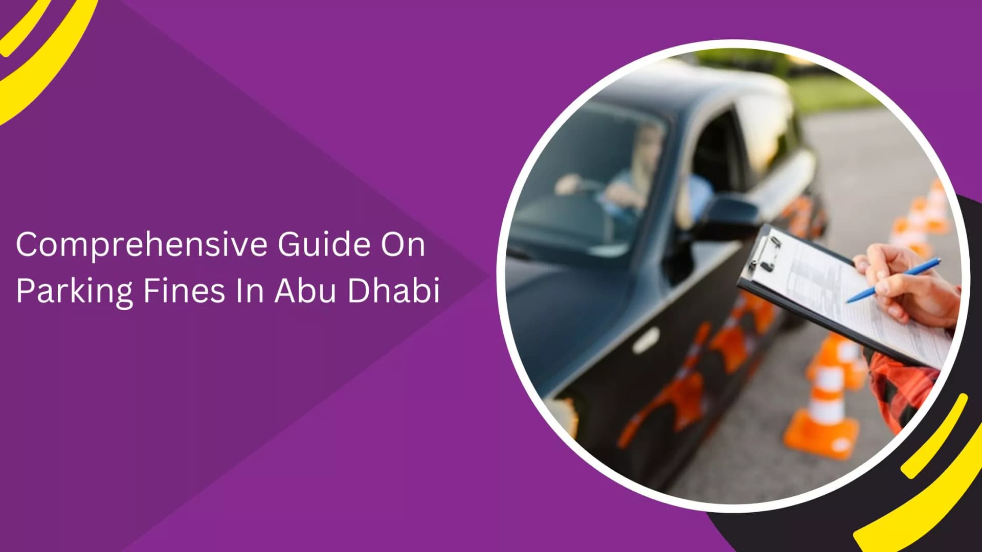 Comprehensive Guide On Parking Fines In Abu Dhabi_blogs