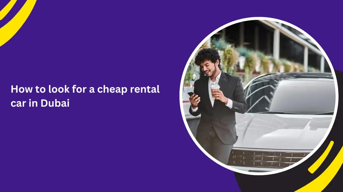 cheap rent a car Dubai_blogs