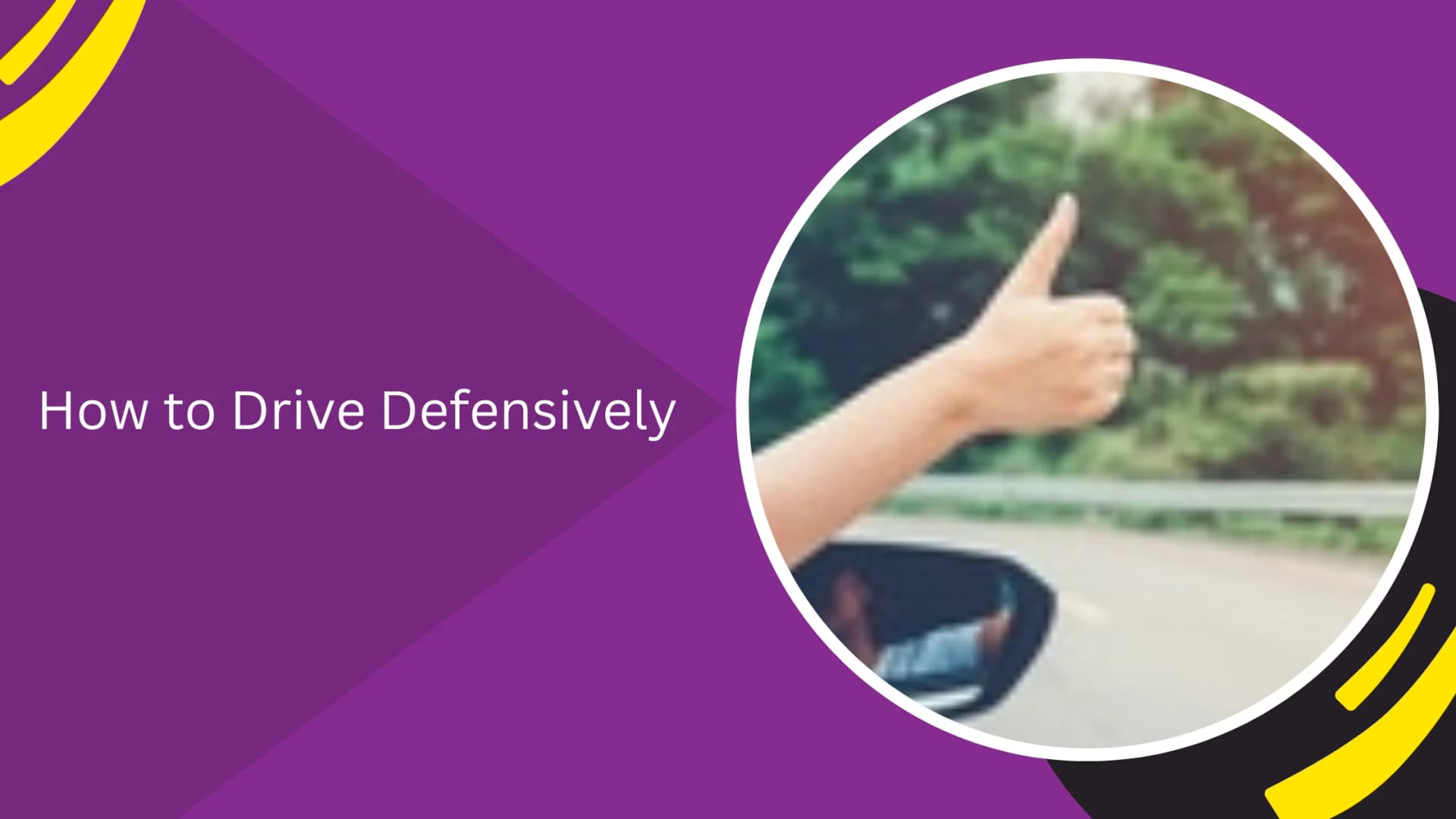 How to Drive Defensively and Stay Safe on the Road_blogs
