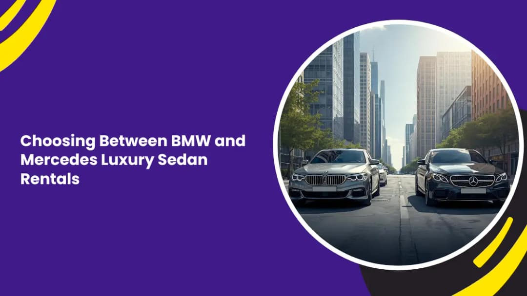 Choosing Between BMW and Mercedes Luxury Sedan Rentals
