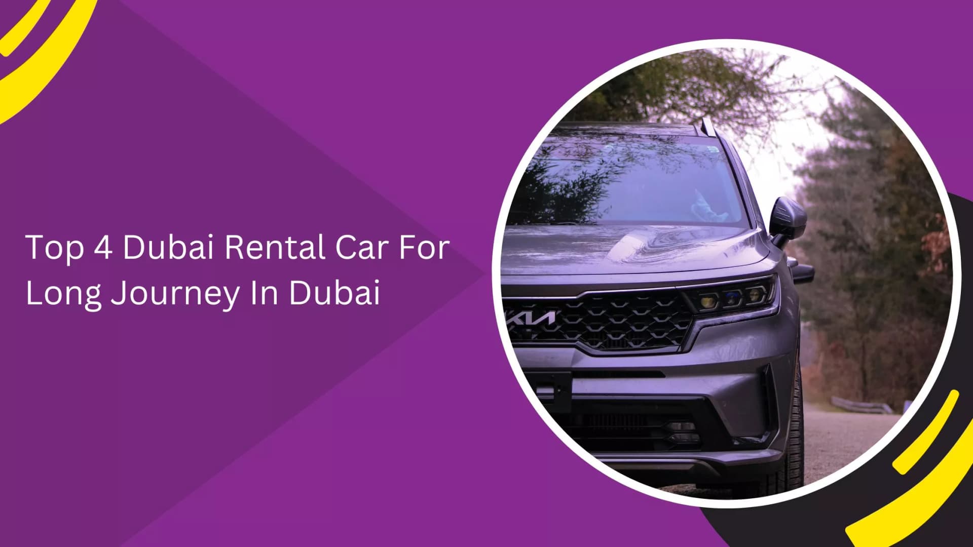 Best Dubai Rental Cars for Long Journeys_blogs