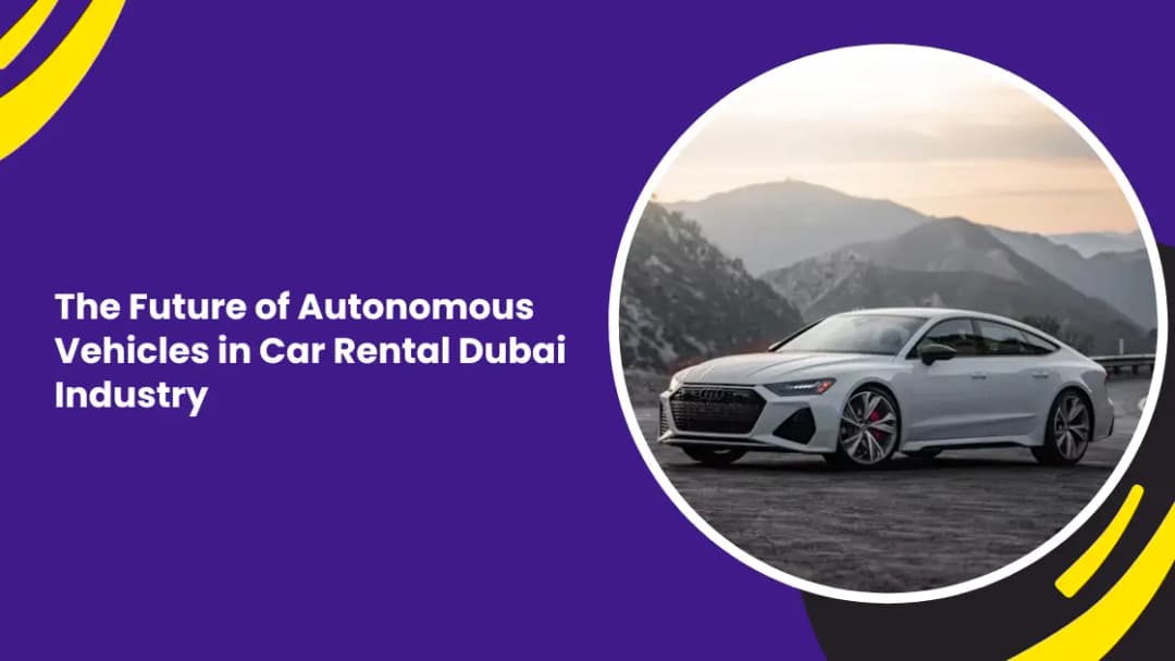 Rent-to-Own Car Dubai: Benefits, Payments & How It Works