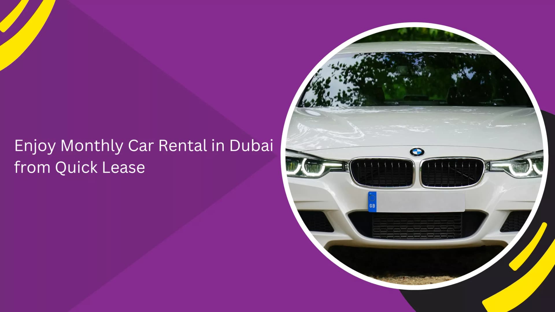 Enjoy Monthly Car Rental in Dubai from Quick Lease_blogs