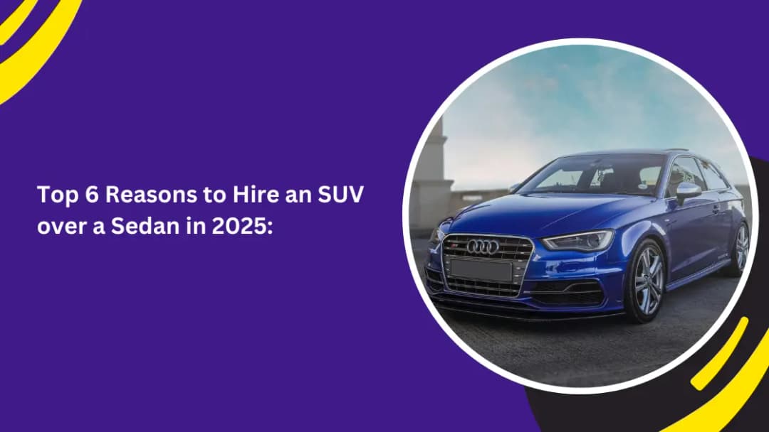 Reasons to Hire an SUV Over a Sedan in Dubai