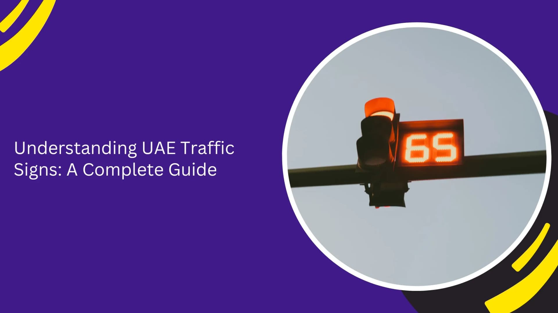 Understanding UAE Traffic Signs: A Complete Guide_blogs