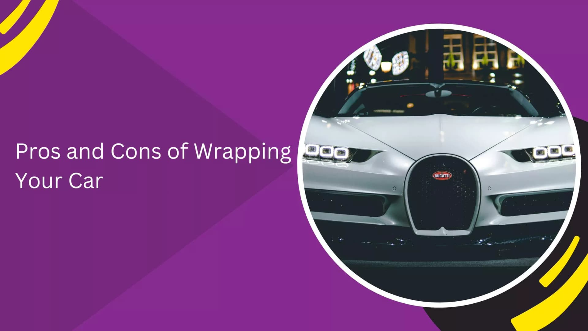 Pros and Cons of Wrapping Your Car_blogs