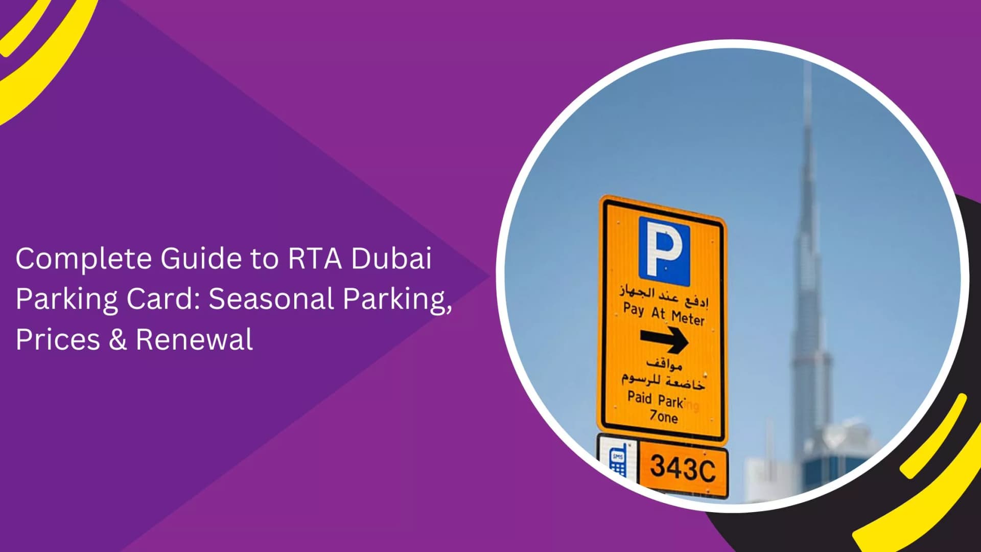 Complete Guide to RTA Dubai Parking Card: Seasonal Parking, Prices & Renewal_blogs