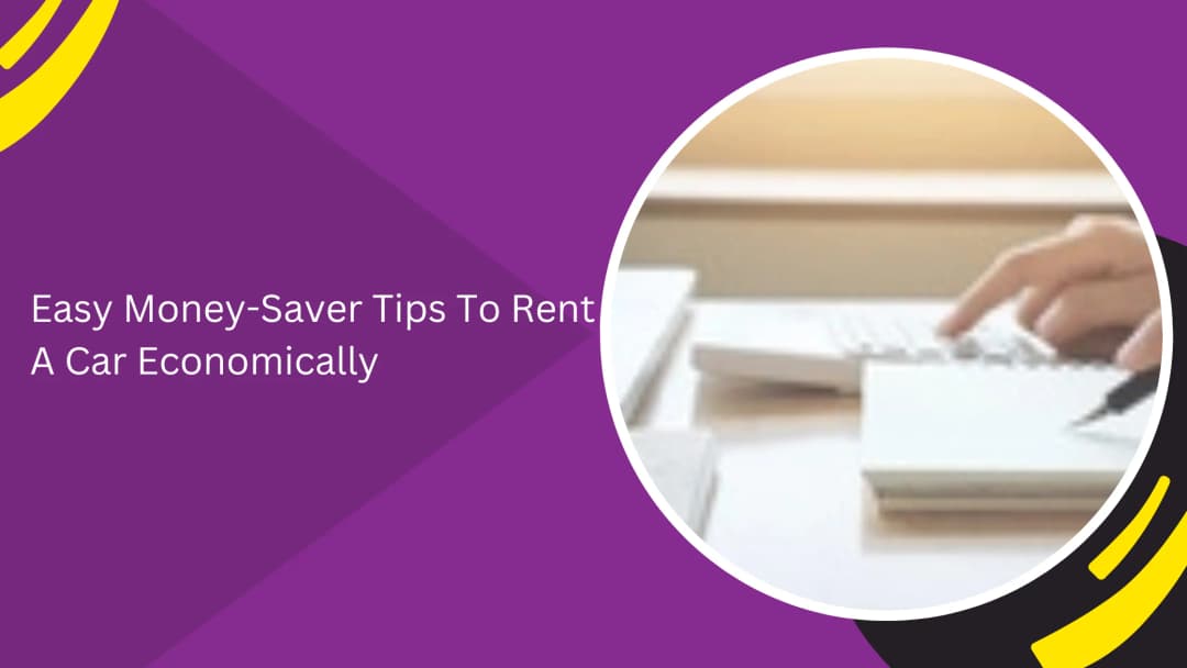 Smart Car Rental Hacks to Save Money (Expert Guide)