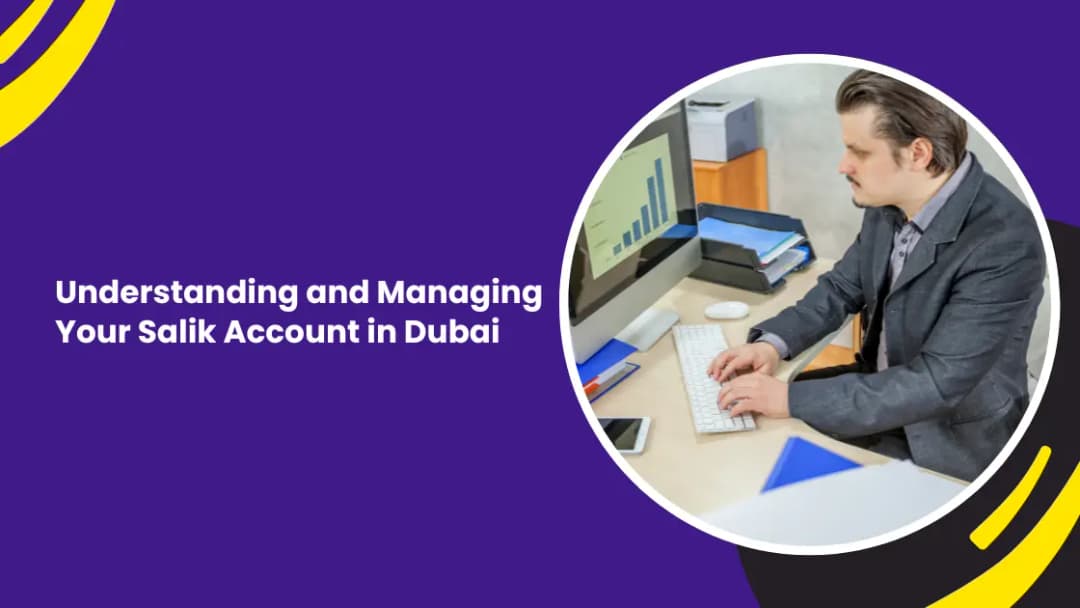 Understanding and Managing Salik in Dubai: A Practical Driver Guide