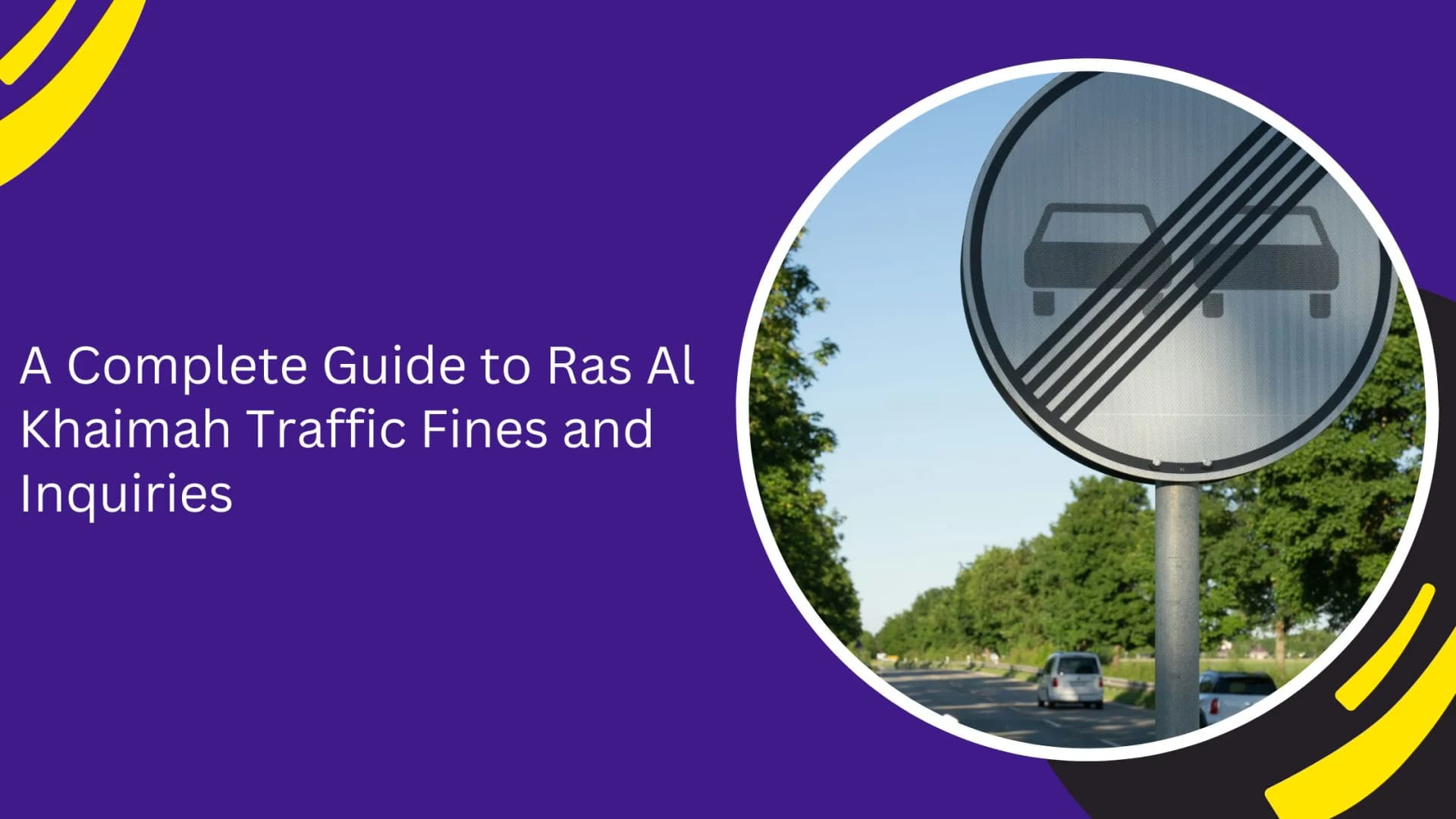 A Complete Guide to Ras Al Khaimah Traffic Fines and Inquiries_blogs