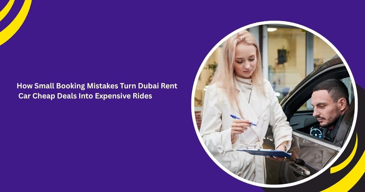 Dubai rent car cheap_blogs