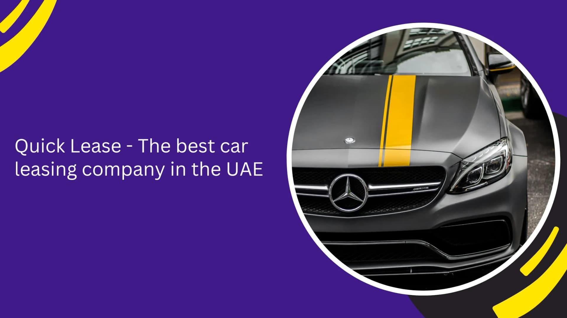 Quick Lease - The best car leasing company in the UAE_blogs