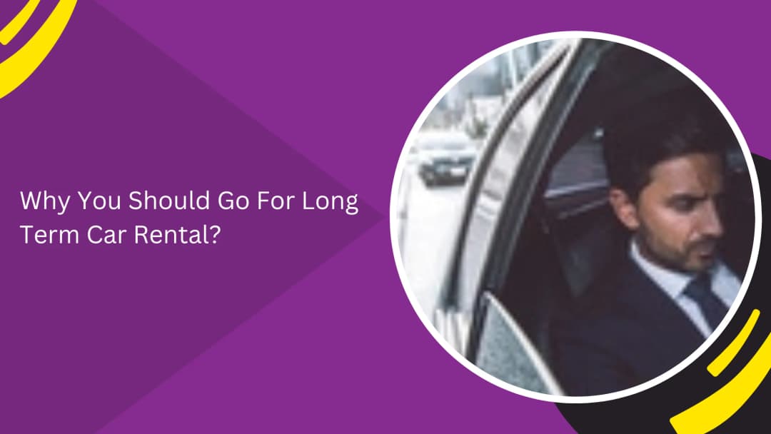 Why Long-Term Car Rental in Dubai is a Smart Choice (2026 Guide)