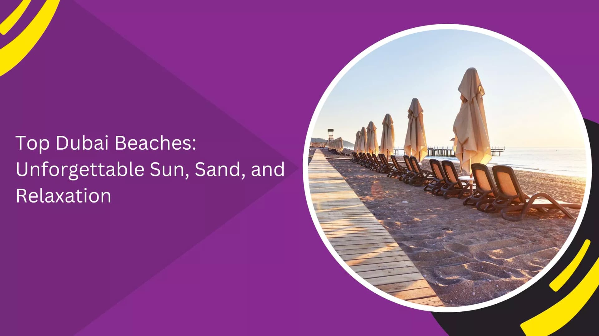 Top Dubai Beaches for Sun, Sand, and Relaxation_blogs